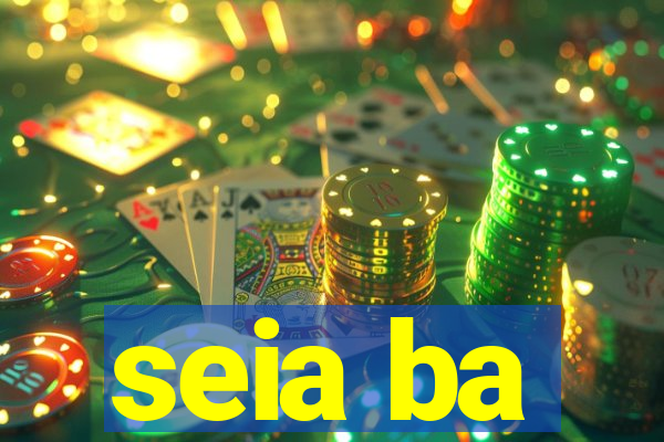 seia ba